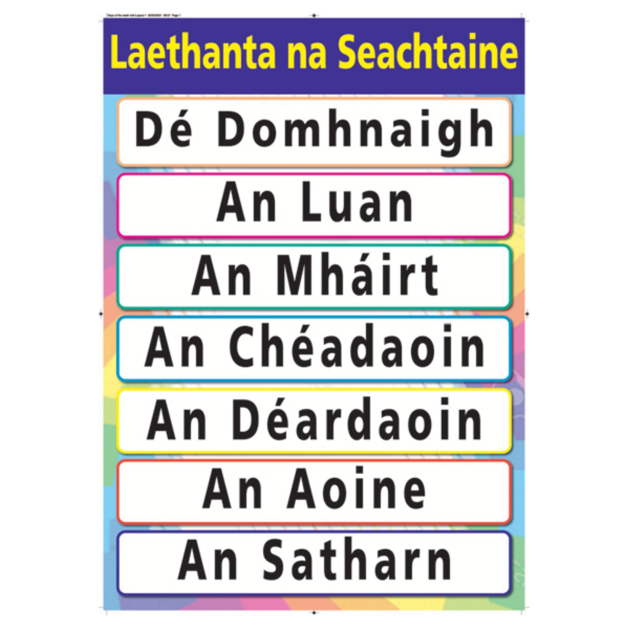 Poster - Laethanta na Seachtaine