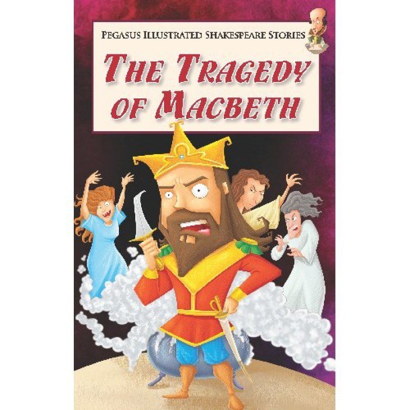 The Tragedy of Macbeth